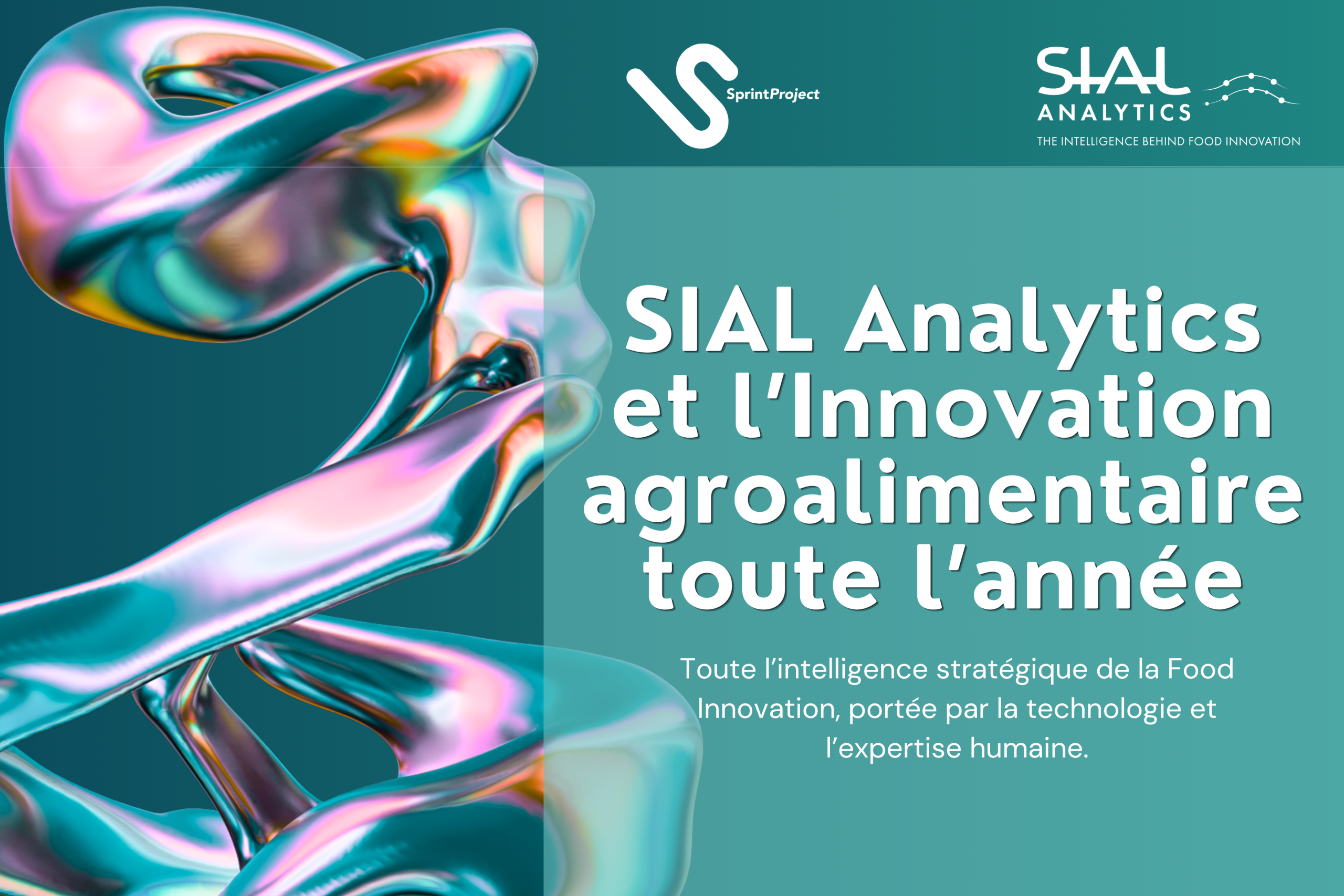 SIAL Analytics, et l’innovation agroalimentaire toute l’année